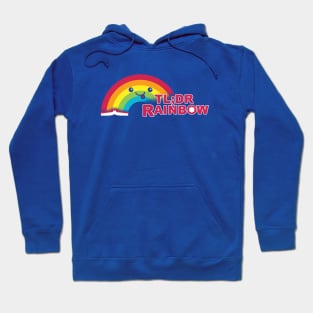 Didn't Read It Rainbow Hoodie